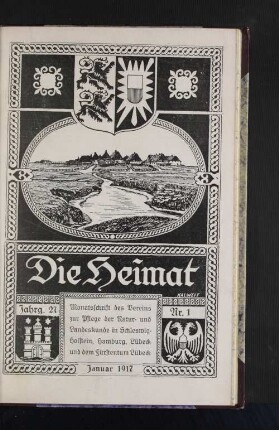 Januar 1917, Jahrgang 27, Nr.1 : Monatsschrift des Vereins zur Pflege der natur- und Landeskunde in Schleswig-Holstein, hamburg, Lübeck und dem Fürstentum Lübeck.