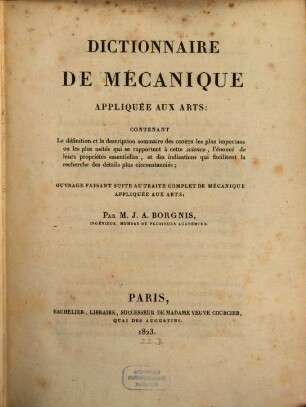 Dictionnaire de mécanique appliquée aux arts