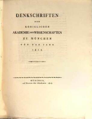 Denkschriften der Bayerischen Akademie der Wissenschaften. 1813 (1814)