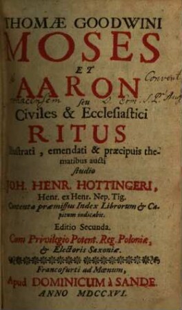 Thomae Goodwini Moses Et Aaron seu Civiles & Ecclesiastici Ritus