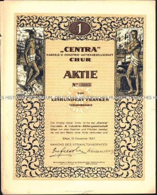 Aktie der "Centra" Handels- & Industrie-Aktiengesellschaft über 100 Schweizer Franken, mit Kupons