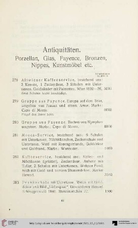Antiquitäten. Porzellan, Glas, Fayence, Bronzen, Nippes, Kunstmöbel etc. (Nr. 278-410)