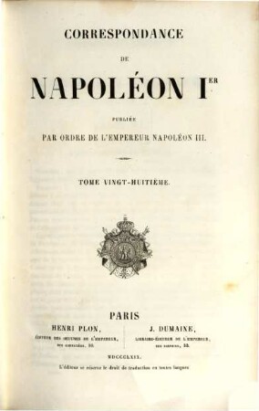 Correspondance : publiée par ordre de l'empereur Napoléon III.. 28