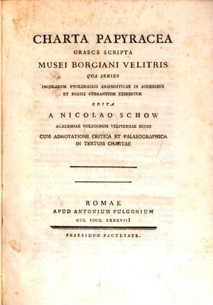 Charta papyracea Graece scripta Musei Borgiani Velitris qua series incolarum Ptolemaidis Arsinoiticae in aggeribus et fossis operantium exhibetur