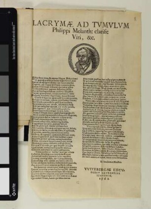 Lacrymae Ad Tumulum|| Philippi Melanth: clariss:|| Viri, &c.