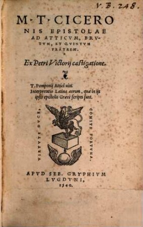M. Tvllii Ciceronis Opera, 6. M. T. Ciceronis Epistolae Ad Atticvm, Brvtvm, Et Qvintvm Fratrem