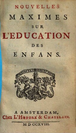 Nouvelles Maximes sur l'education des enfans