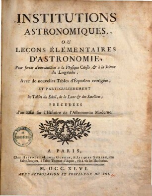 Institutions astronomiques ou leçons élémentaires d'astronomie ...