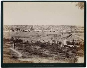Jerusalem vom Ölberg aus gesehen [Collection Hentschel]