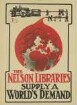 The Nelson Libraries Supply A World's Demand