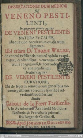 Dissertationes Duae Medicae De Veneno Pestilenti