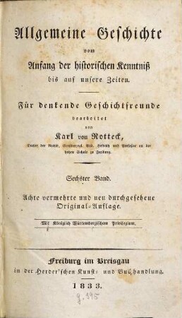 Allgemeine Geschichte vom Anfang der historischen Kenntniß bis auf unsere Zeiten, 6