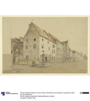Straße in Thorn mit dem Geburtshaus des Nikolaus Kopernikus