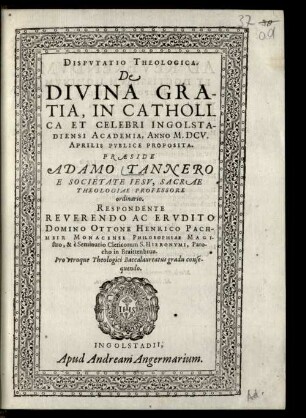 Dispvtatio Theologica. De Divina Gratia