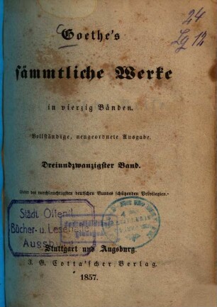 Goethe's sämmtliche Werke : in vierzig Bänden. 23., Italiänische Reise I.