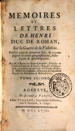 Mémoires et lettres sur la guerre de la Valteline, T. 2