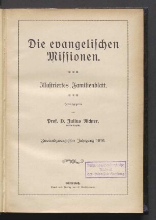 22.1916: Die Evangelischen Missionen : ill. Familienbl. : Zeitschr. d. Deutschen Evangelischen Missions-Hilfe
