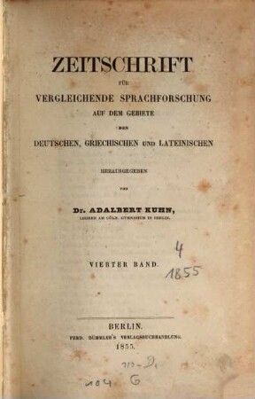Zeitschrift für vergleichende Sprachforschung auf dem Gebiete der indogermanischen Sprachen. 4. 1855