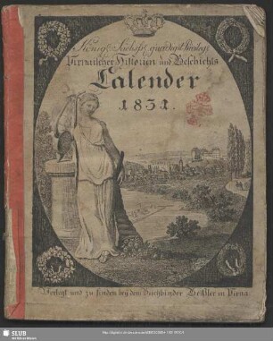 1831: Königl.-Sächss. gnädigst privileg. Pirnaischer Historien- und Geschichts-Calender