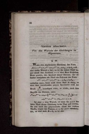 Vierter Abschnitt. Von den Wurzeln der Gleichungen im Allgemeinen. § 69-87.