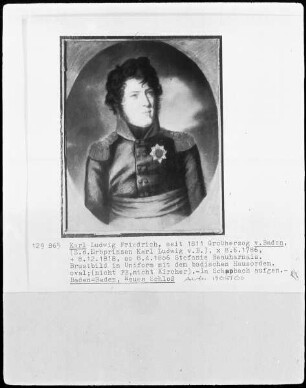 Karl Ludwig Friedrich, seit 1811 Großherzog von Baden (1786-1818)