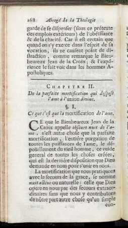 Chapitre II. De la parfaite mortification qui dispose l'ame à l'union divine.