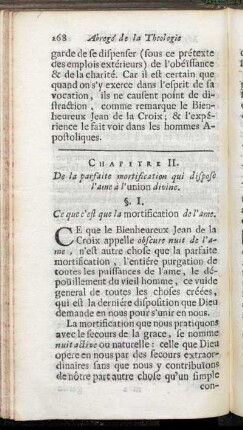 Chapitre II. De la parfaite mortification qui dispose l'ame à l'union divine.