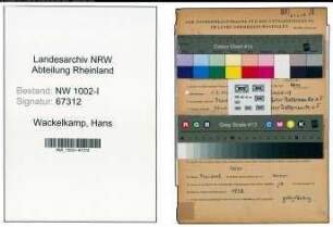 Entnazifizierung Hans Wackelkamp , geb. 01.09.1902 (Laborant)