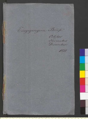 Alter Umschlag "Eingegangene Briefe October November December. 1811."