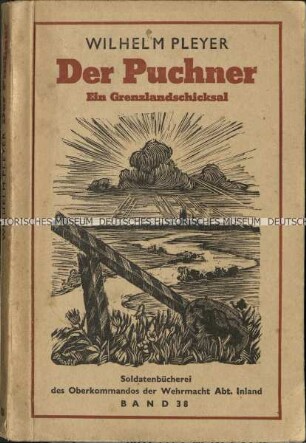 Feldpostausgabe eines Romans von Wilhelm Pleyer
