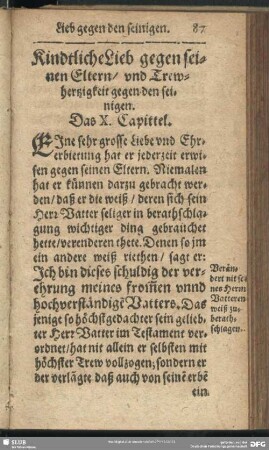 Kindtliche Lieb gegen seinen Eltern, und Trewhertzigkeit gegen den seinigen. Das X. Capittel