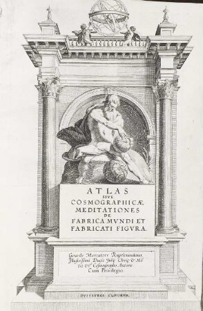 Atlas sive Cosmographicae Meditationes ...