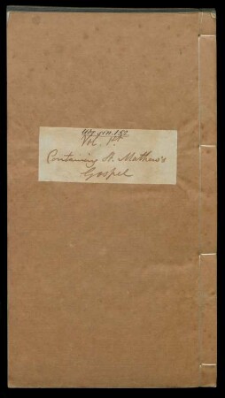 Vol 1st. Containing St. Matthew´s Gospel