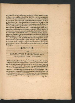 Caput III. De Ecclesiasticis & Secularibus Statibus Qui Imperii Subditi Dici Possint.
