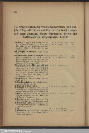 IV. Wagen-Benutzung, Wagen-Rapportirung und Aufsicht, Wagen-Utensilien und Controlle, Packmeisterwagen und deren Inventar, Wagen-Revisionen, Defecte und Meldewesen, Entgleisungen, Unfälle