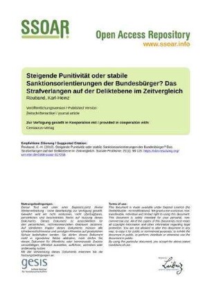 Steigende Punitivität oder stabile Sanktionsorientierungen der Bundesbürger? Das Strafverlangen auf der Deliktebene im Zeitvergleich