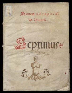 Geistliche Vokalmusik. Septimus : 16. Jh.