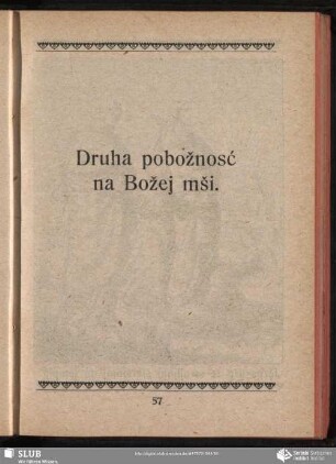 Druha pobožnosć na Božej mši