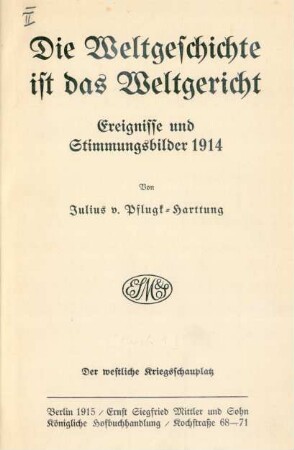 [Bd. 1]: Der westliche Kriegsschauplatz