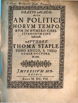 Oratio Academica: An Politici Horum Temporum In Numero Christianorum Sint habendi?