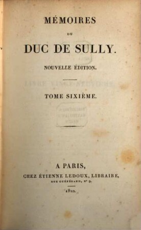 Mémoires du Duc de Sully. 6