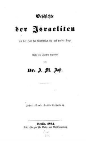 Culturgeschichte zur neueren Geschichte der Israeliten : von 1815 bis 1845 / von I. M. Jost