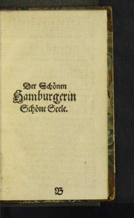 Der Schönen Hamburgerin Schöne Seele