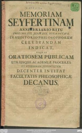 Memoriam Seyfertniam Anniversario Ritu Proximo XIX. Iunii ... Celebrandam Indicat ... Facultatis Philosophicae Decanus