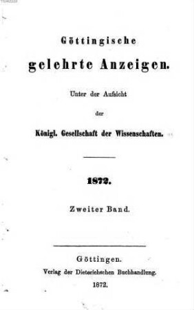 Göttingische gelehrte Anzeigen : unter Aufsicht d. Akademie der Wissenschaften. [134.] 1872, 2