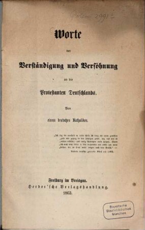 Worte der Verständigung und Versöhnung an die Protestanten Deutschlands