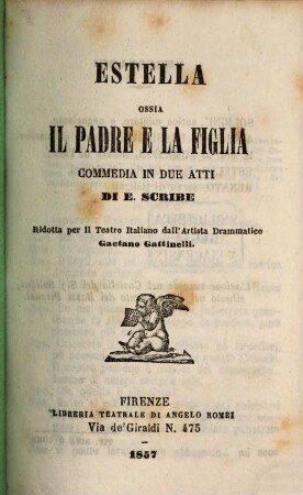 Estella ossia il padre e la figlia : commedia in due atti
