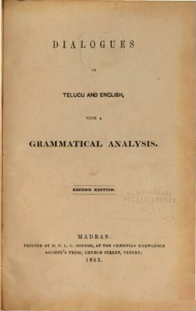 Dialogues in telugu and english, with a grammatical analysis