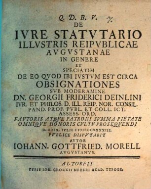 De iure statutario illustris reipublicae Augustanae in genere et speciatim de eo quod ibi iustum est circa obsignationes