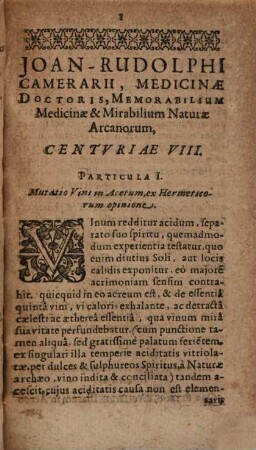 Sylloges Memorabilium Medicinae Et Mirabilium Naturae Arcanorum, Centuriae ..., 8